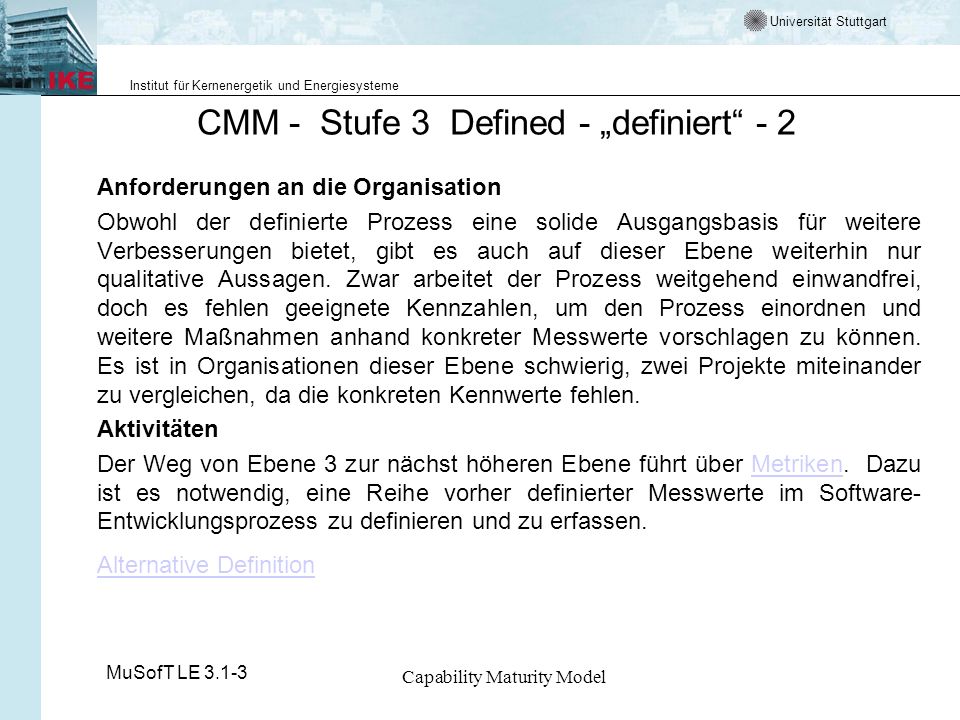 CMM - Stufe 3 Defined - „definiert - 2