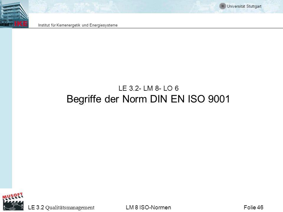 LE 3.2- LM 8- LO 6 Begriffe der Norm DIN EN ISO 9001