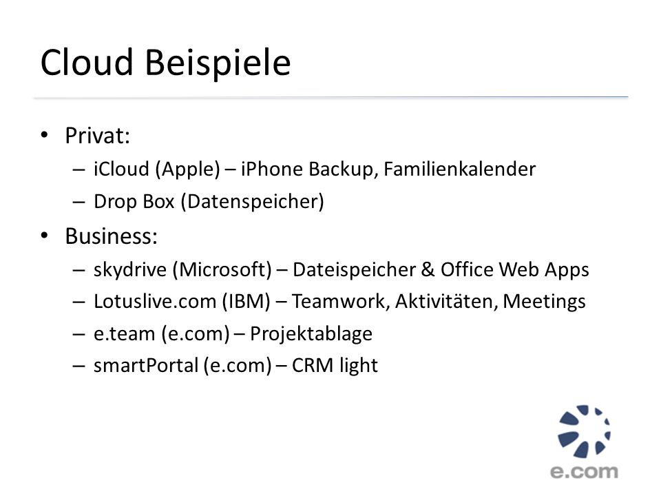 Cloud Beispiele Privat: Business: