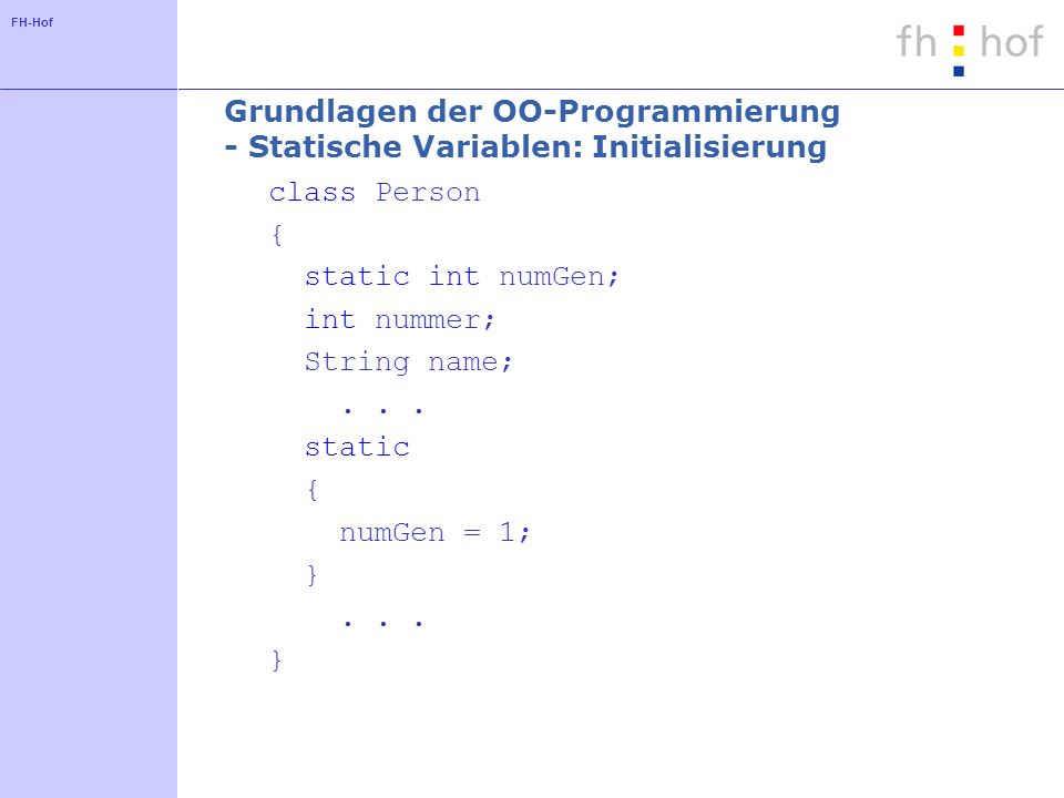 Grundlagen der OO-Programmierung - Statische Variablen: Initialisierung