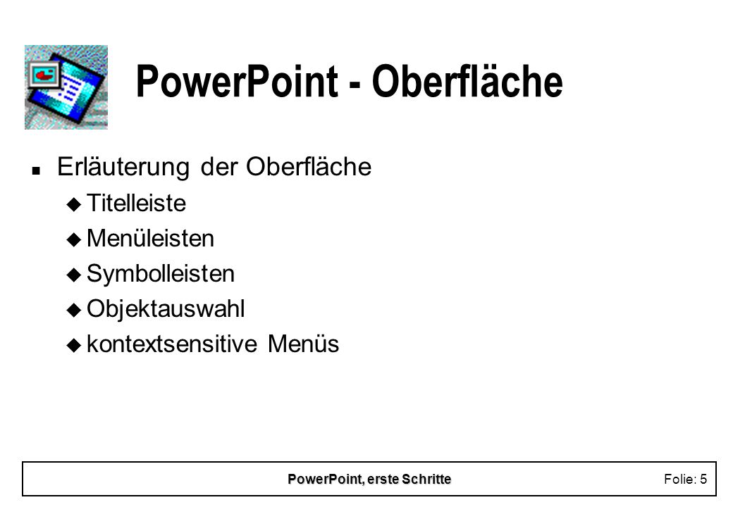PowerPoint - Oberfläche