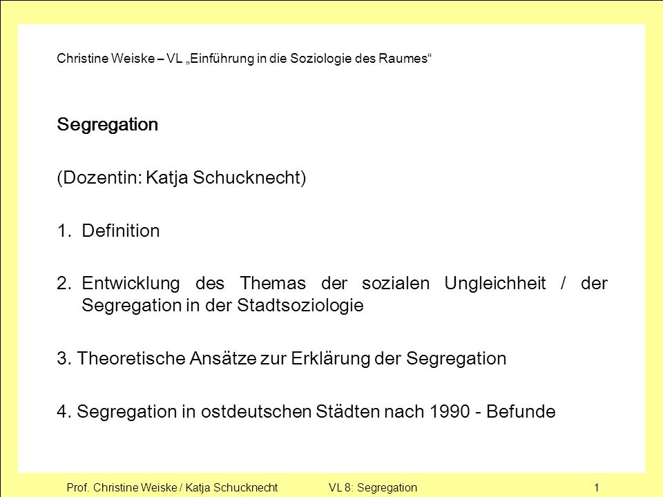 (Dozentin: Katja Schucknecht) 1. Definition