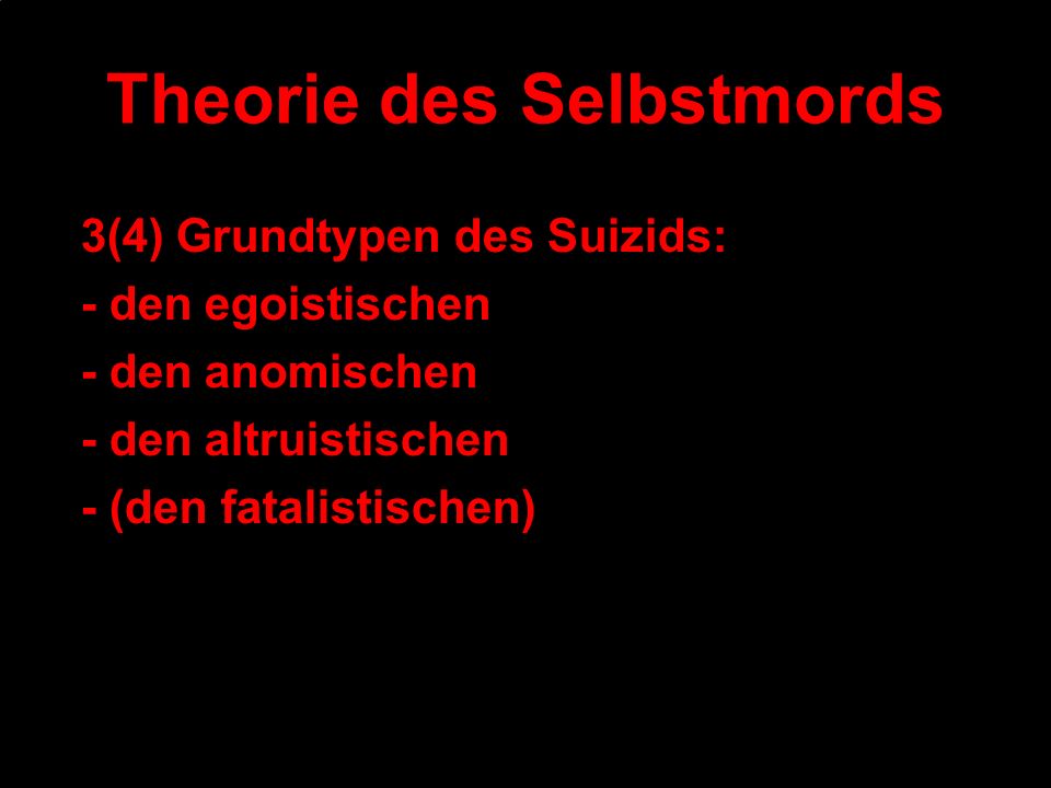 Theorie des Selbstmords