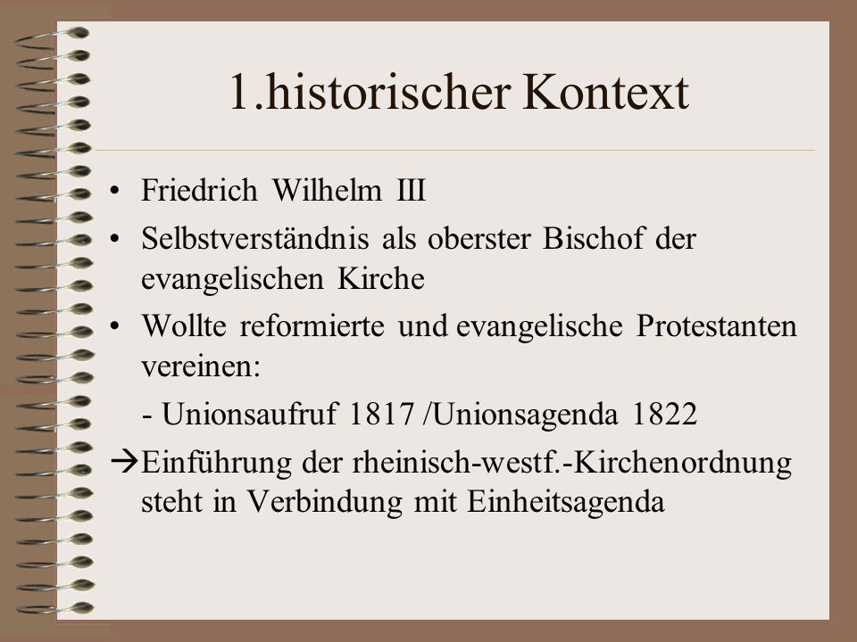 1.historischer Kontext Friedrich Wilhelm III