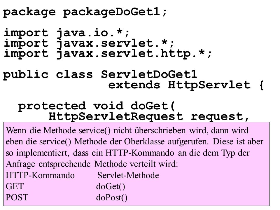 package packageDoGet1; import java.io.*; import javax.servlet.*;