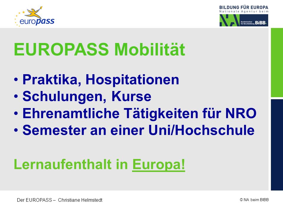 EUROPASS Mobilität Praktika, Hospitationen Schulungen, Kurse