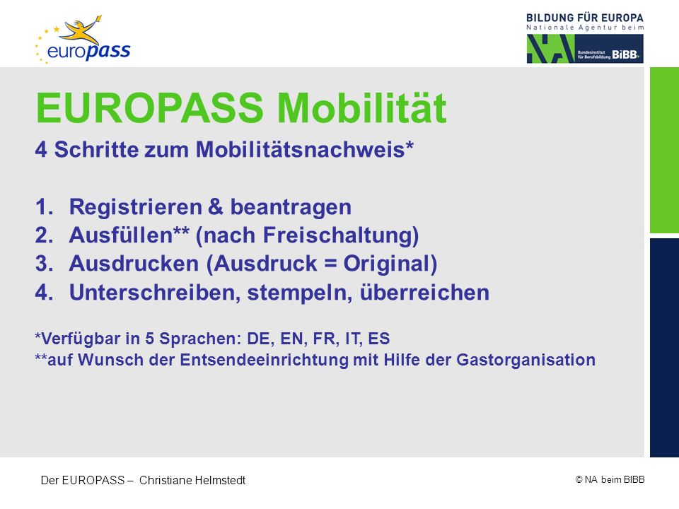 EUROPASS Mobilität 4 Schritte zum Mobilitätsnachweis*