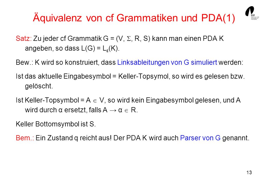 Äquivalenz von cf Grammatiken und PDA(1)
