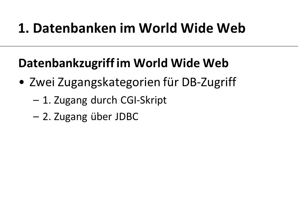 1. Datenbanken im World Wide Web