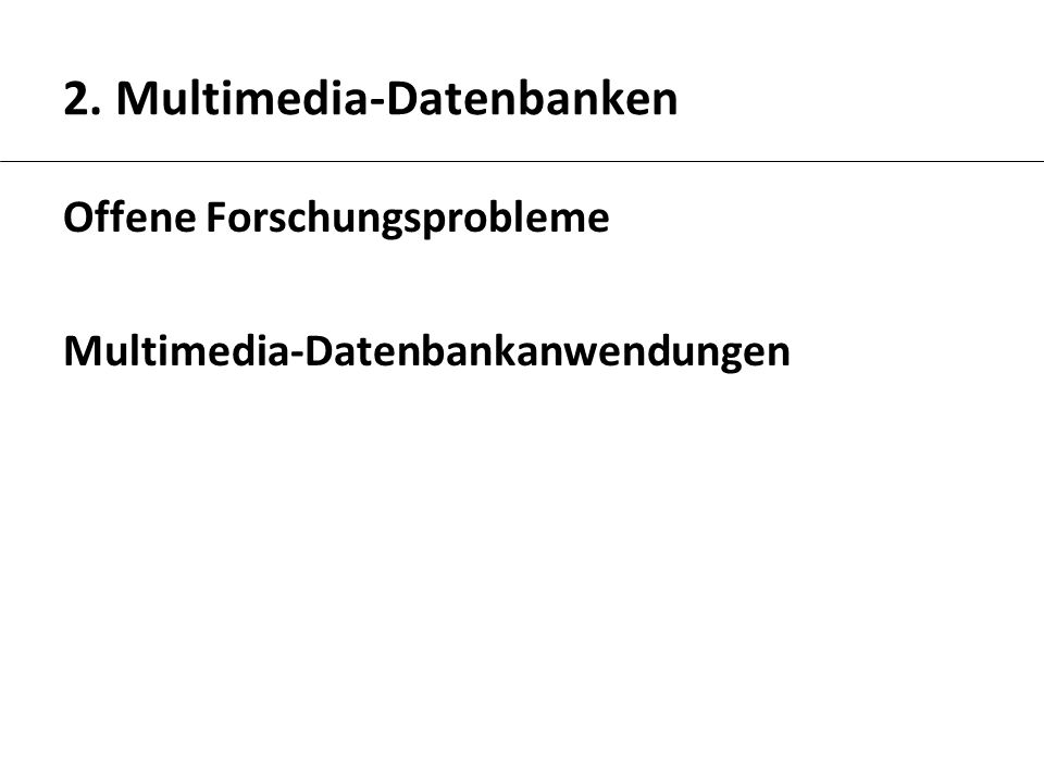 2. Multimedia-Datenbanken
