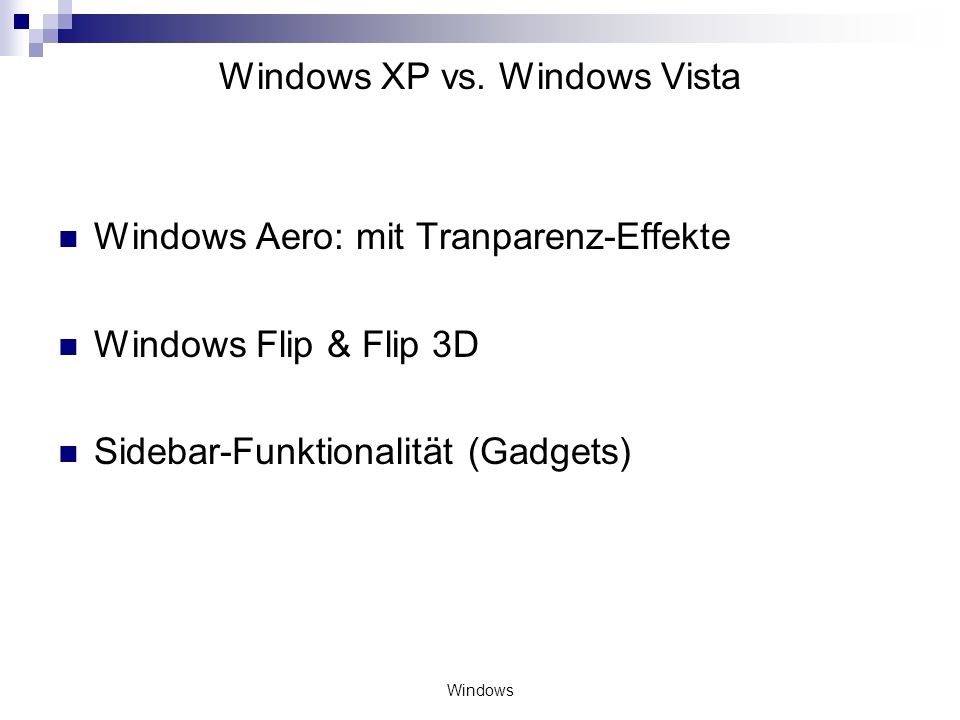 Windows XP vs. Windows Vista