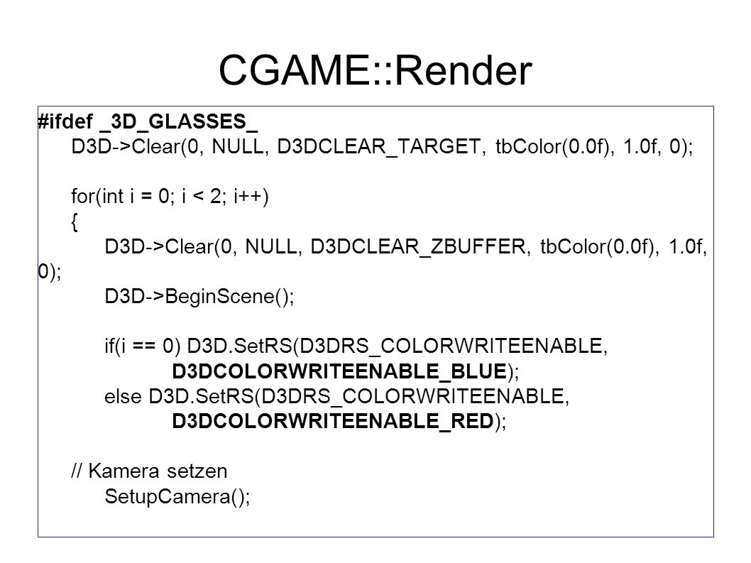 CGAME::Render #ifdef _3D_GLASSES_
