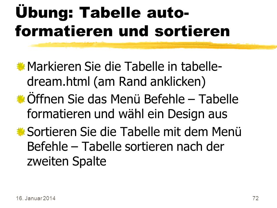 Übung: Tabelle auto-formatieren und sortieren