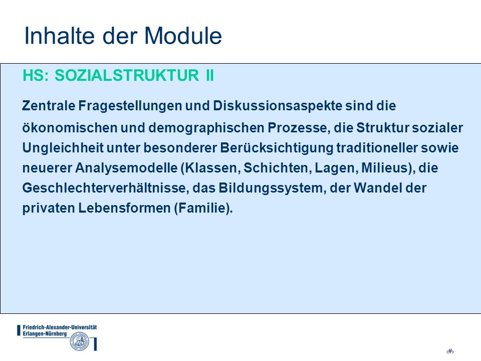 Inhalte der Module HS: SOZIALSTRUKTUR II.