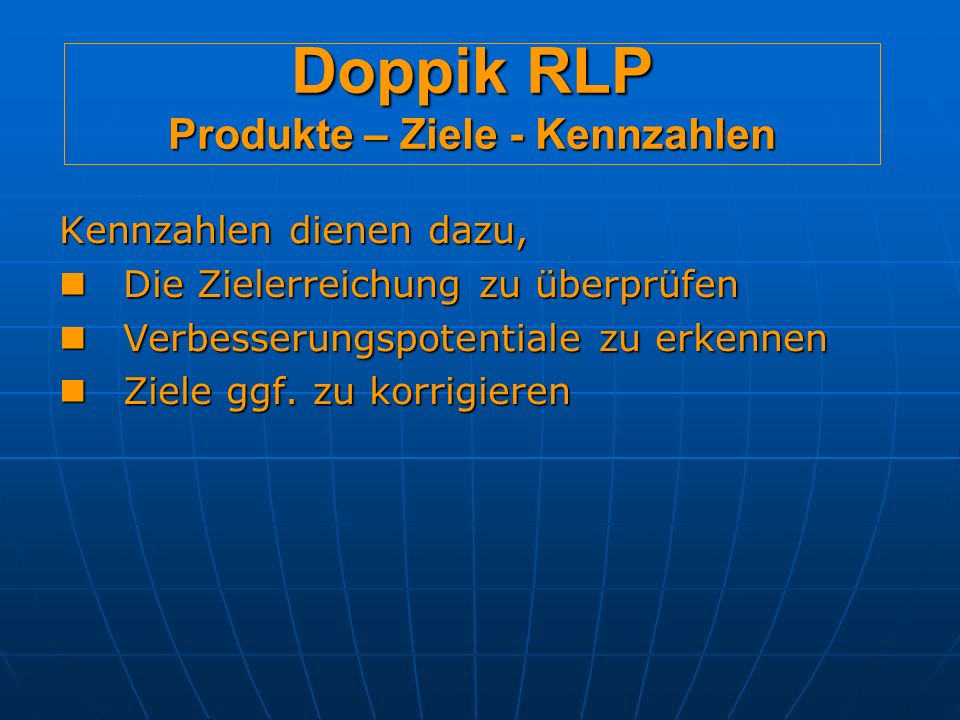 Doppik RLP Produkte – Ziele - Kennzahlen