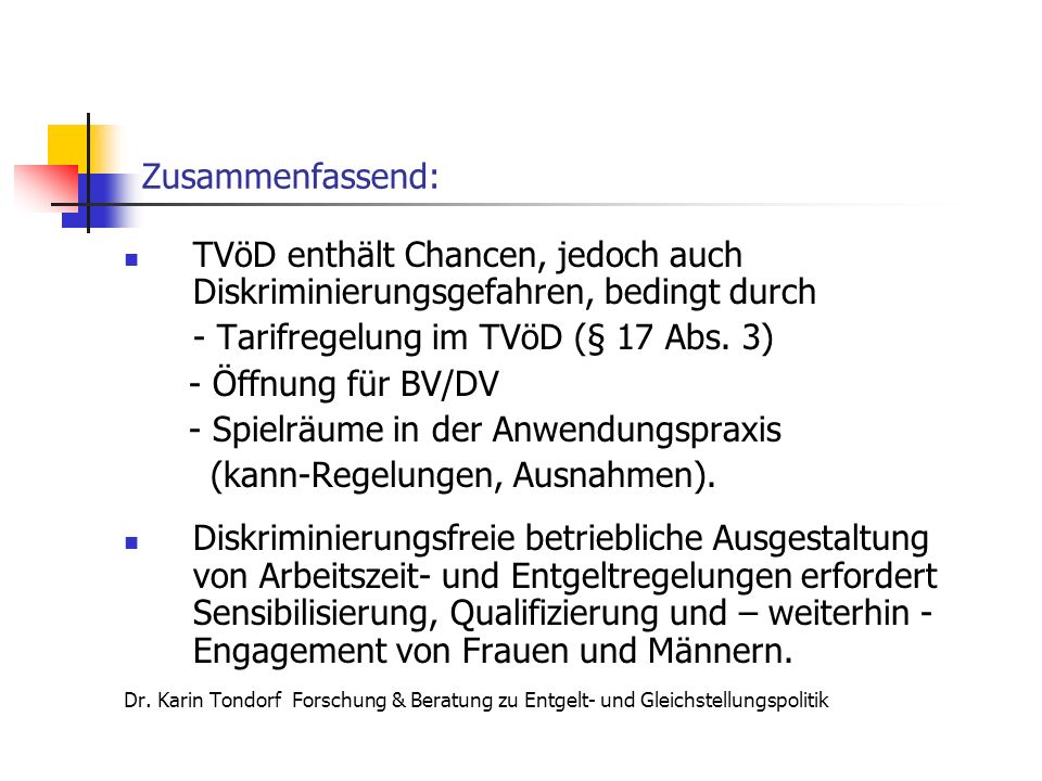 - Tarifregelung im TVöD (§ 17 Abs. 3) - Öffnung für BV/DV