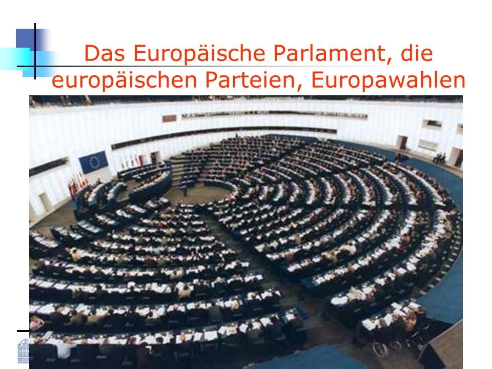 Das Europäische Parlament, die europäischen Parteien, Europawahlen