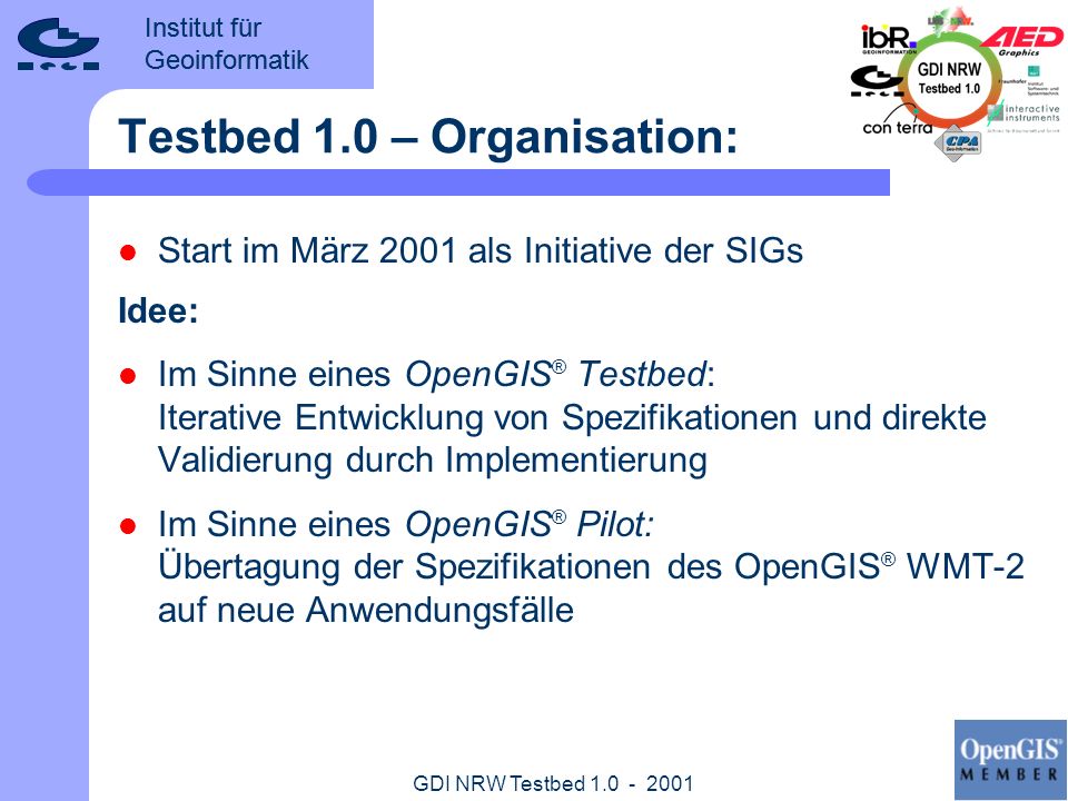 Testbed 1.0 – Organisation: