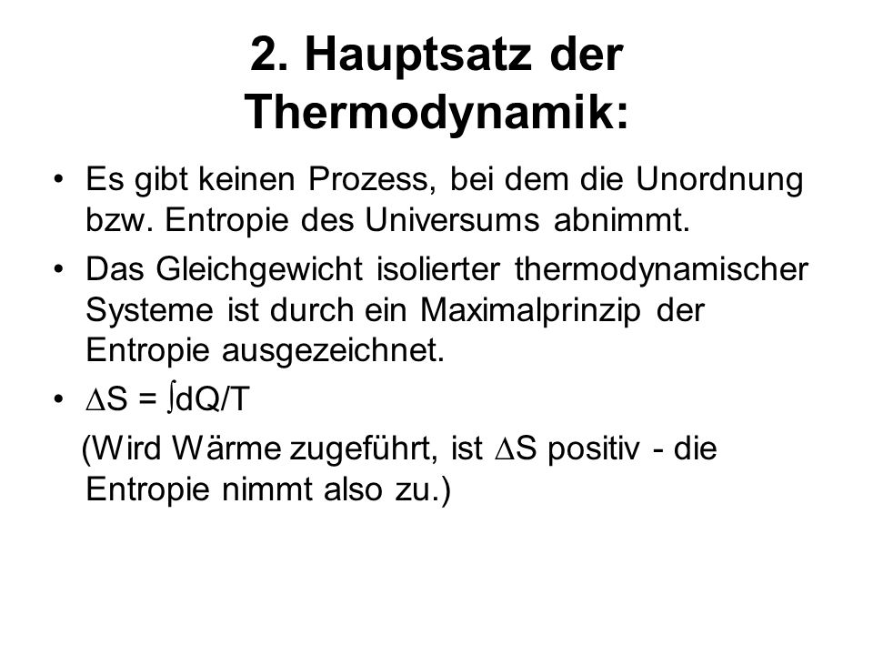 2. Hauptsatz der Thermodynamik: