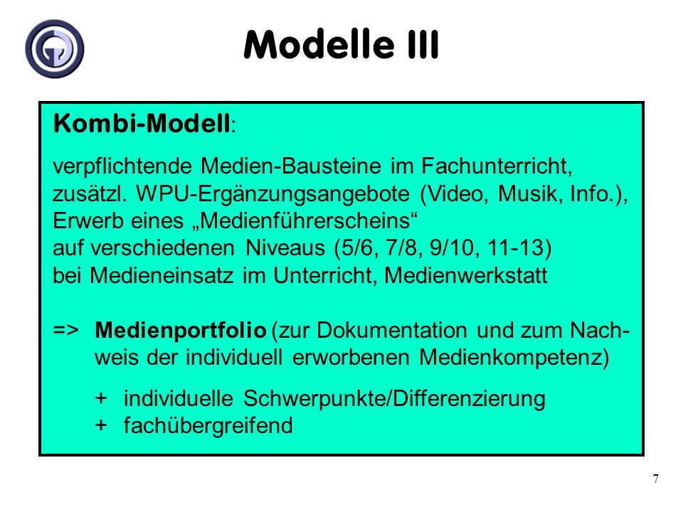 Modelle III Kombi-Modell: