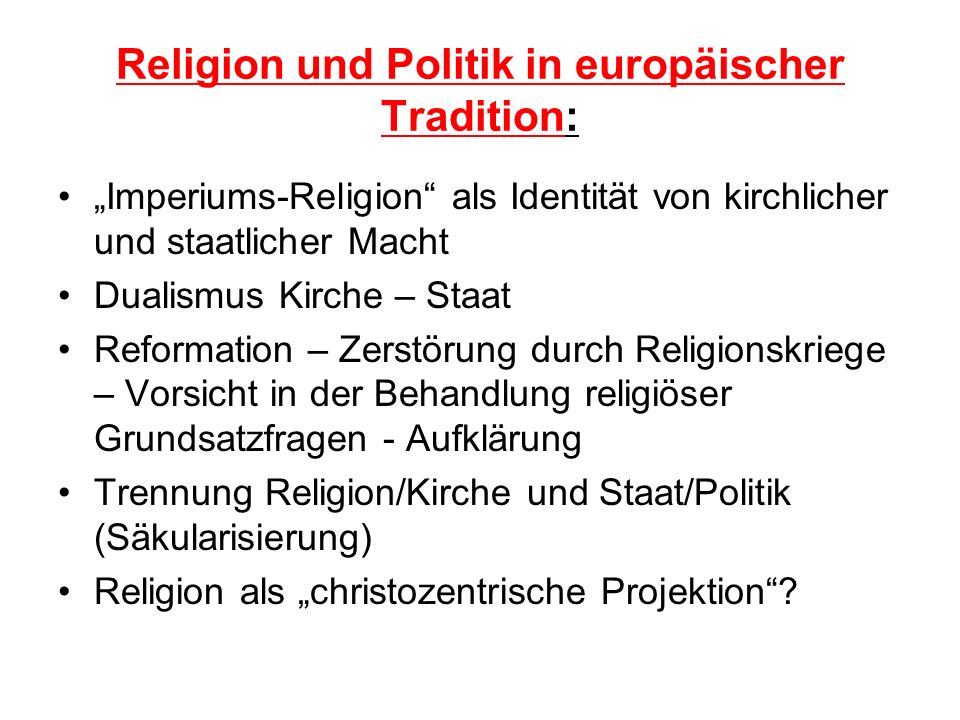 Religion und Politik in europäischer Tradition: