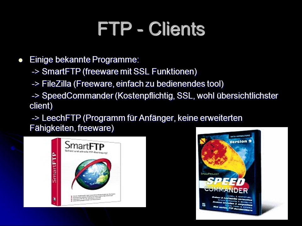 FTP - Clients Einige bekannte Programme:
