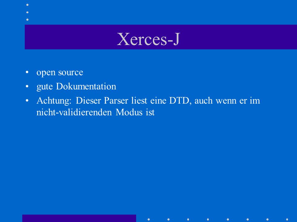 Xerces-J open source gute Dokumentation