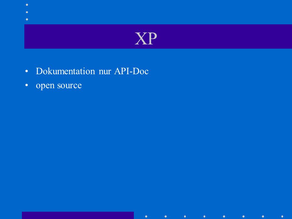 XP Dokumentation nur API-Doc open source
