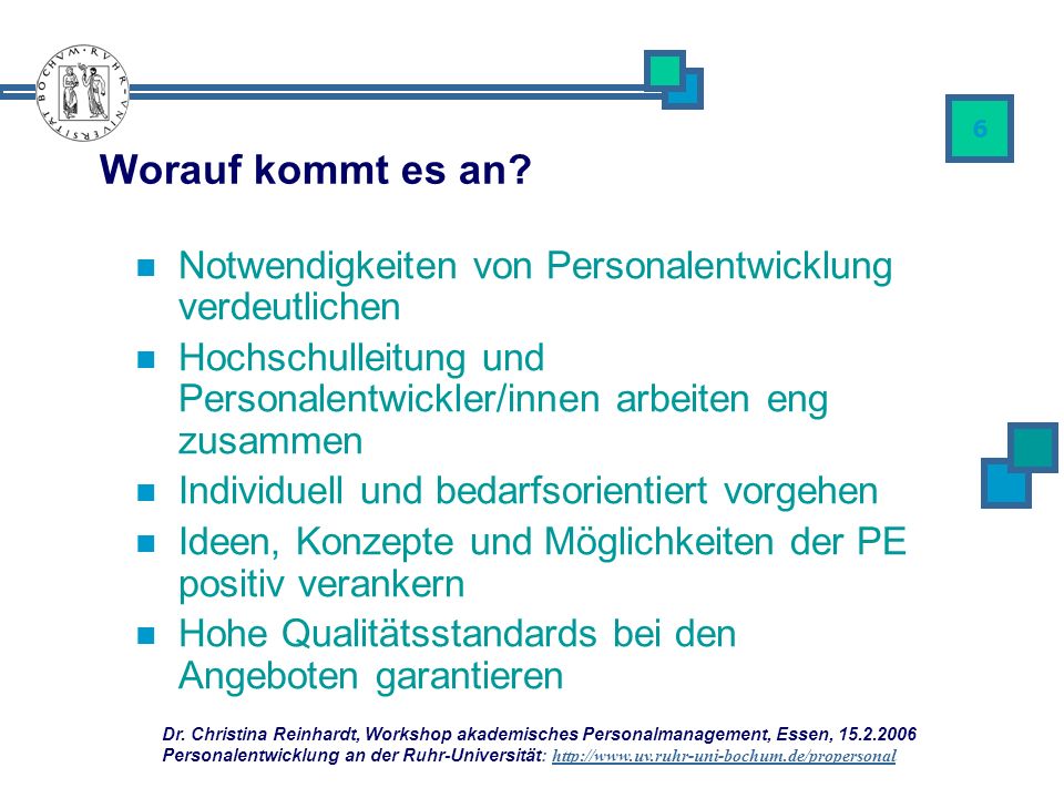 Worauf kommt es an Notwendigkeiten von Personalentwicklung verdeutlichen. Hochschulleitung und Personalentwickler/innen arbeiten eng zusammen.