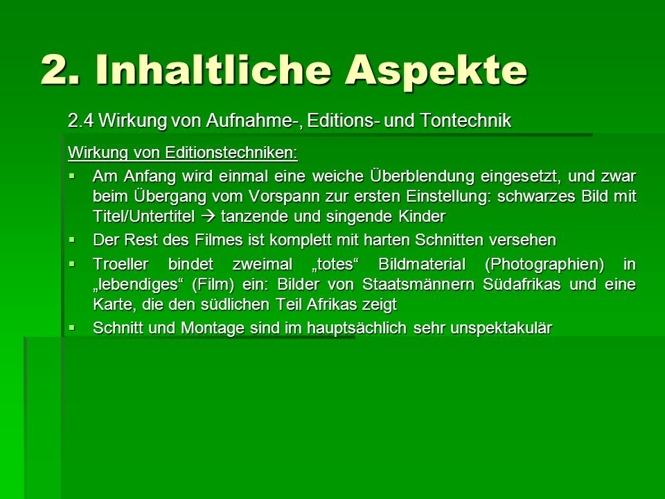 2. Inhaltliche Aspekte 2.4 Wirkung von Aufnahme-, Editions- und Tontechnik. Wirkung von Editionstechniken: