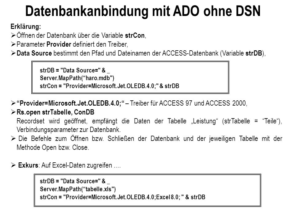 Datenbankanbindung mit ADO ohne DSN