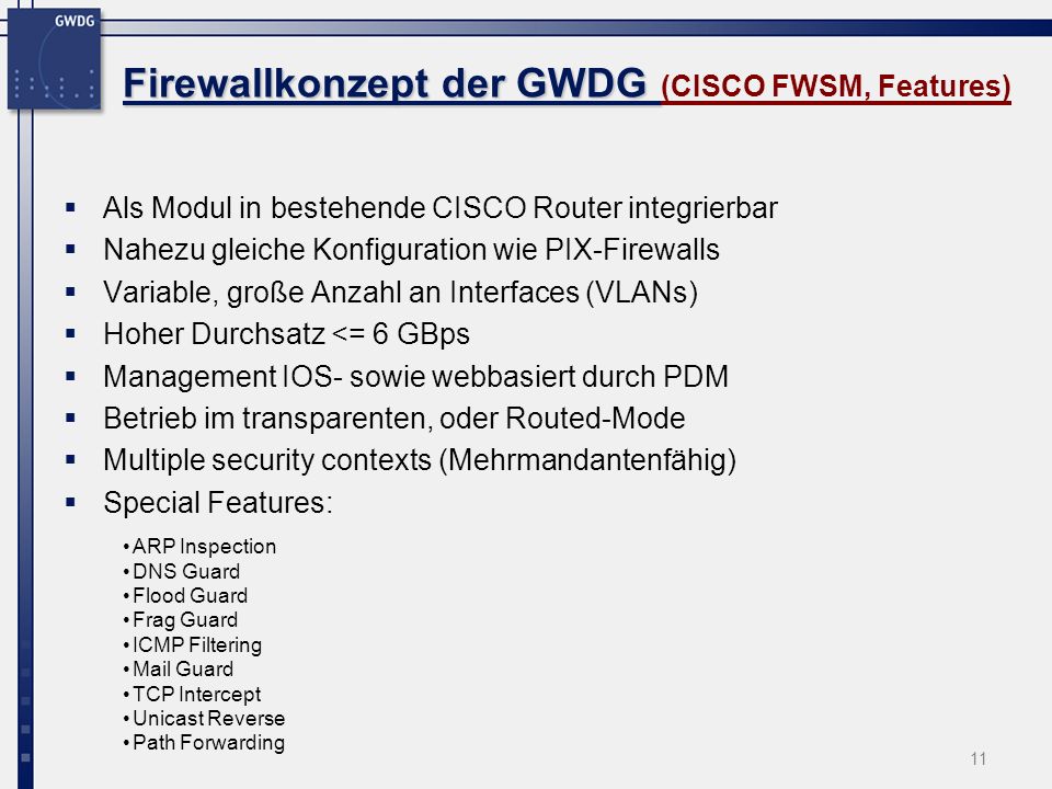 Firewallkonzept der GWDG (CISCO FWSM, Features)