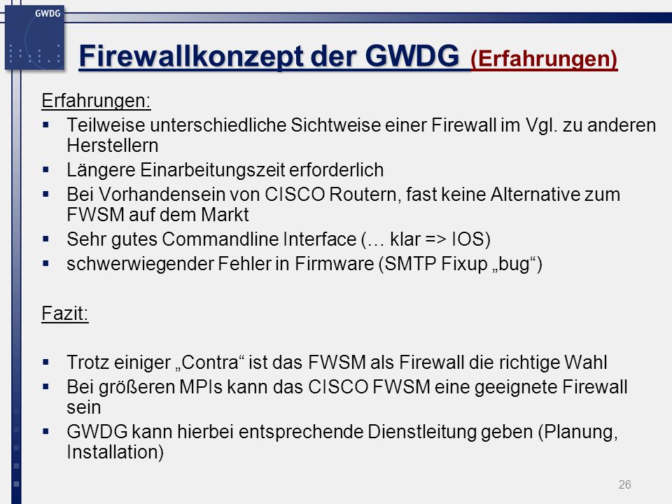 Firewallkonzept der GWDG (Erfahrungen)