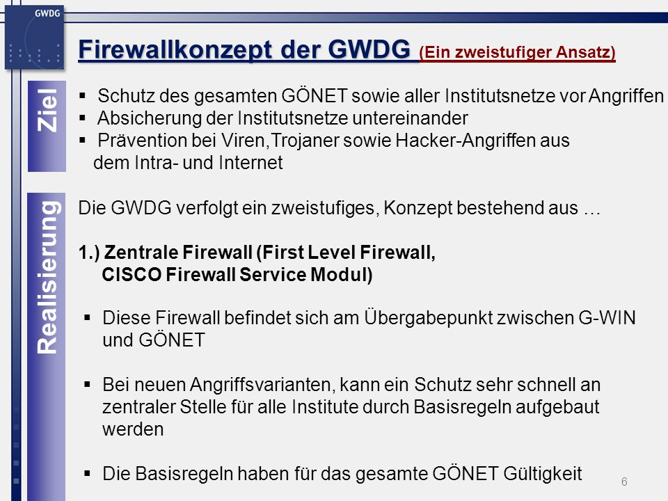 Firewallkonzept der GWDG (Ein zweistufiger Ansatz)