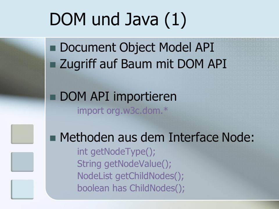 DOM und Java (1) Document Object Model API