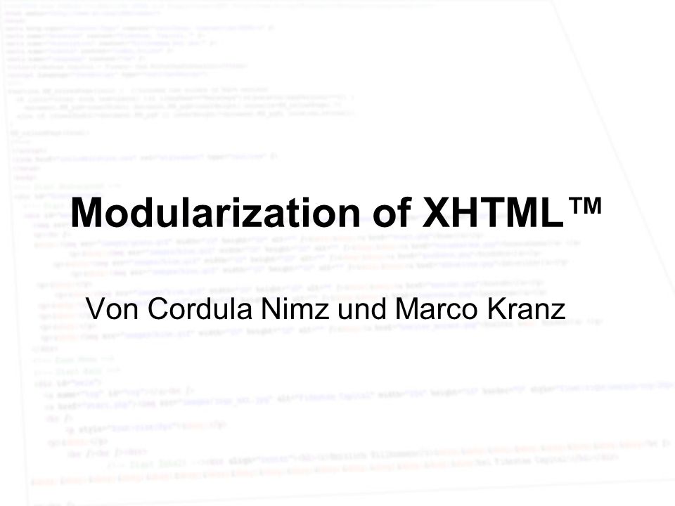 Modularization of XHTML™