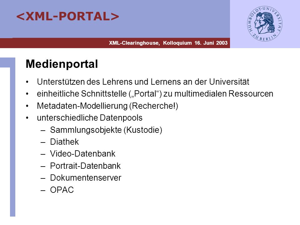 Medienportal Unterstützen des Lehrens und Lernens an der Universität