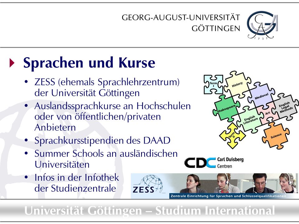  Sprachen und Kurse ZESS (ehemals Sprachlehrzentrum) der Universität Göttingen.