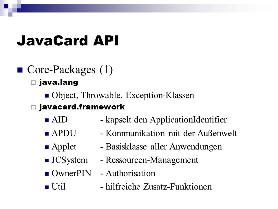 JavaCard API Core-Packages (1) Object, Throwable, Exception-Klassen