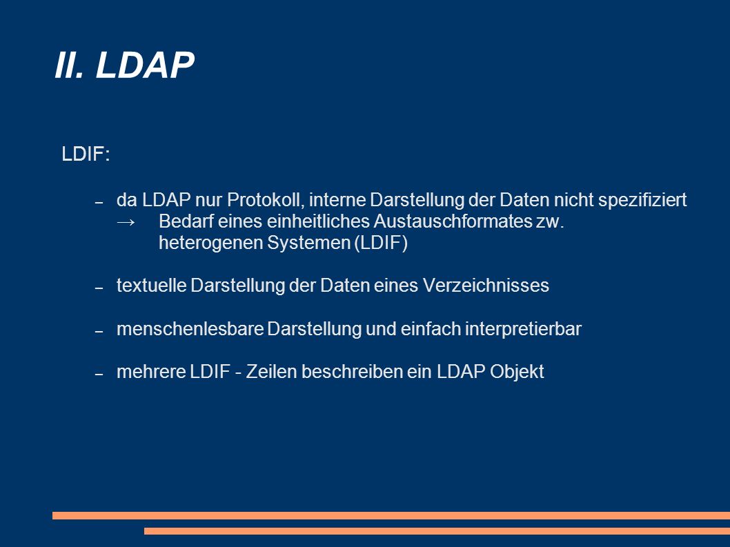 II. LDAP LDIF: