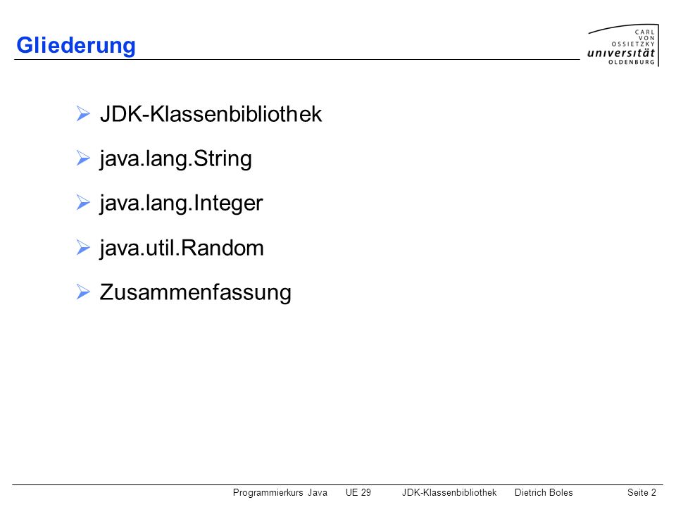 Gliederung JDK-Klassenbibliothek. java.lang.String.
