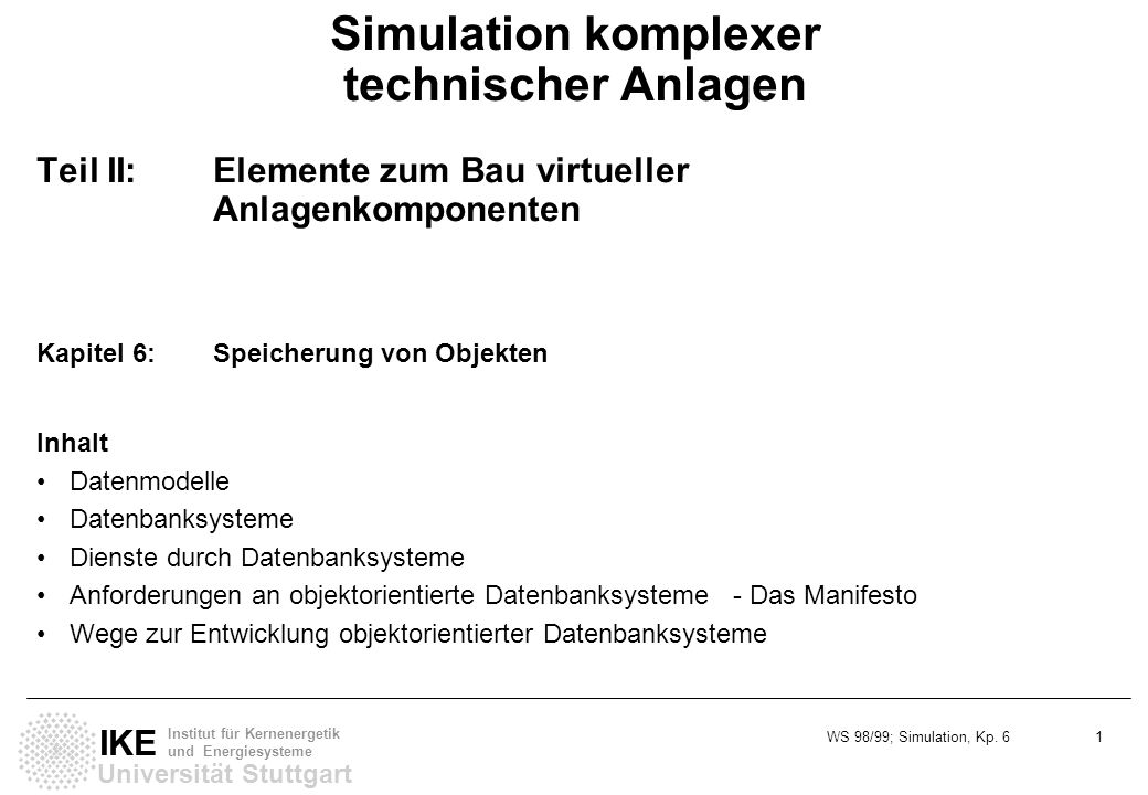 Simulation komplexer technischer Anlagen