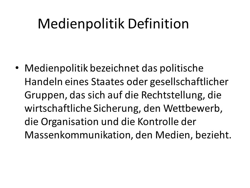 Medienpolitik Definition