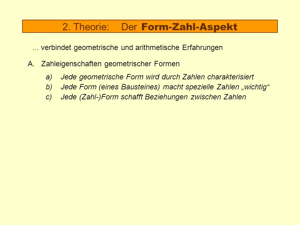 2. Theorie: Der Form-Zahl-Aspekt