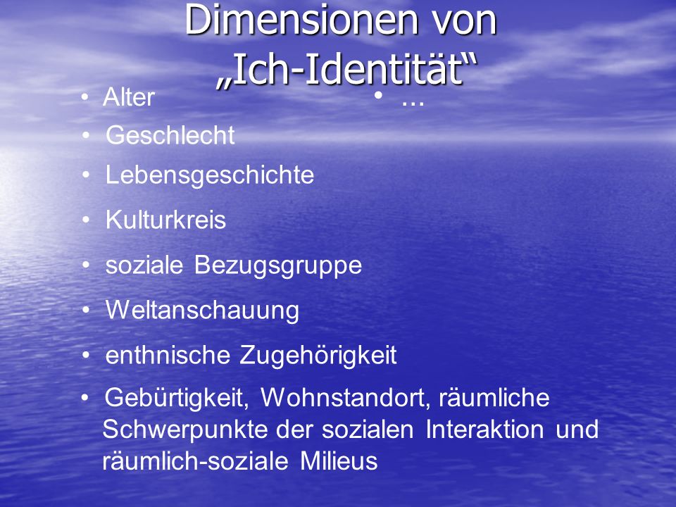 Dimensionen von „Ich-Identität