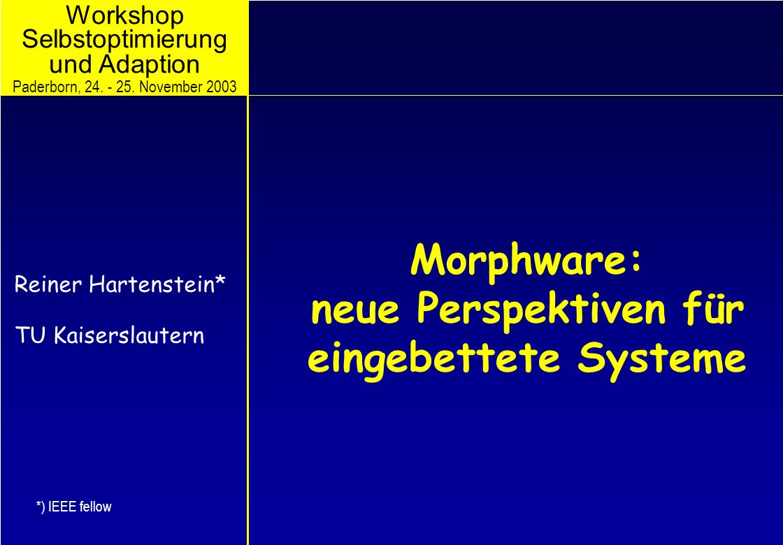 Morphware: neue Perspektiven für eingebettete Systeme