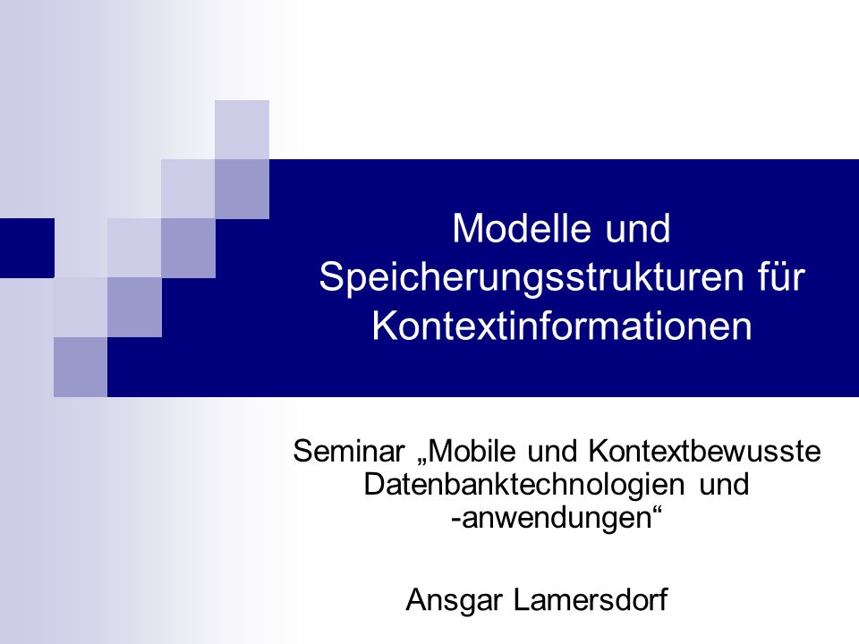 Modelle und Speicherungsstrukturen für Kontextinformationen