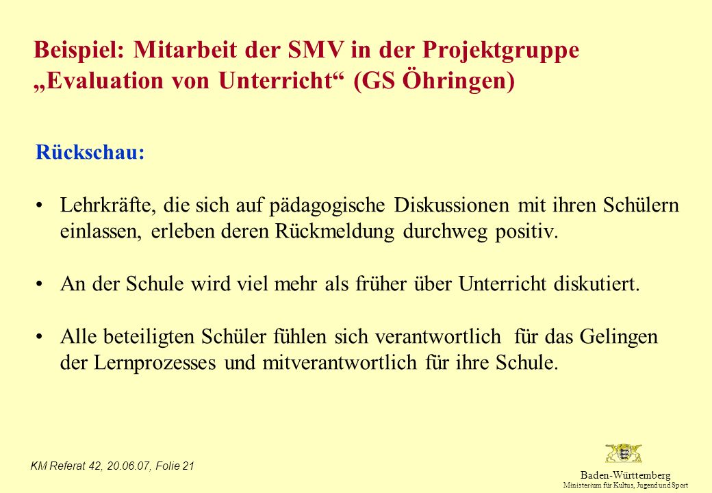 Beispiel: Mitarbeit der SMV in der Projektgruppe „Evaluation von Unterricht (GS Öhringen)