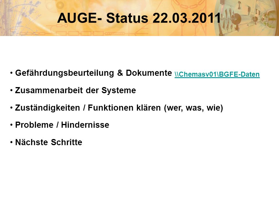 AUGE- Status Gefährdungsbeurteilung & Dokumente