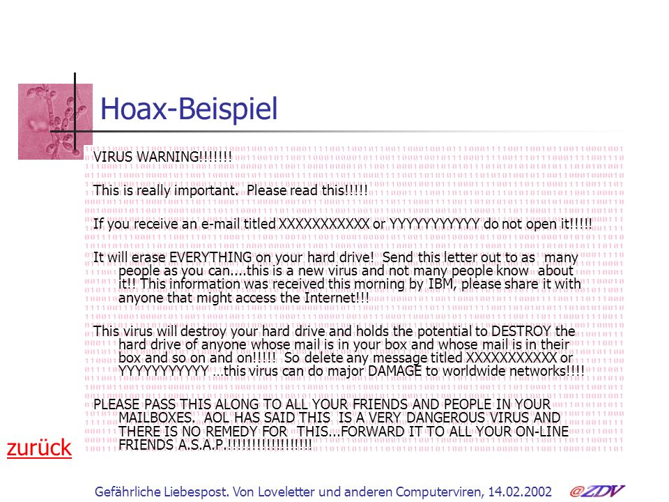 Hoax-Beispiel zurück VIRUS WARNING!!!!!!!